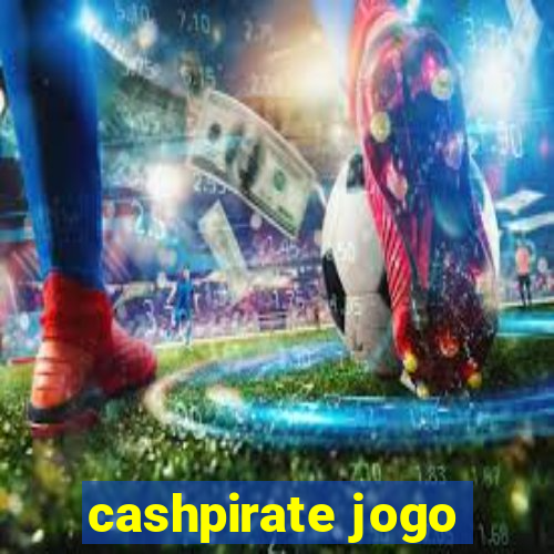 cashpirate jogo